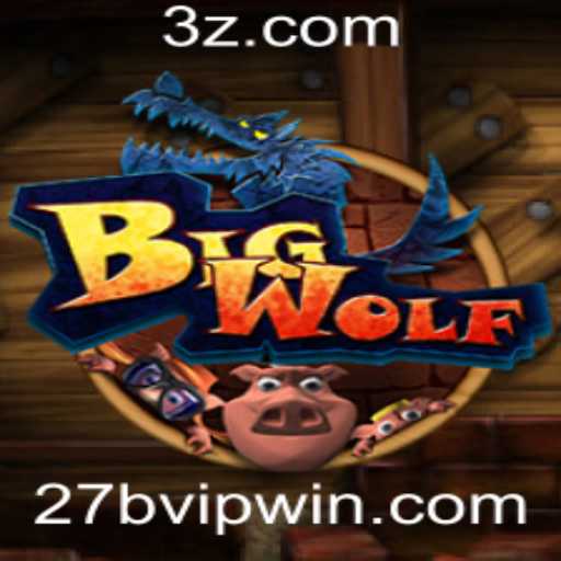 Descubra o Universo Fascinante de BigWolf: O Jogo que Está Conquistando o Mundo