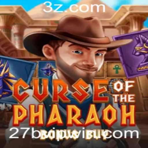 CurseofthePharaohBonusBuy: Explorando a Excitante Aventura com a Palavra-Chave '27b vip'